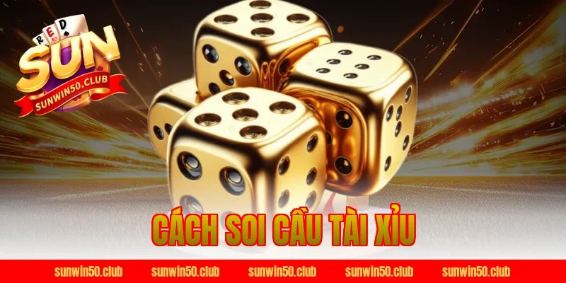 cách soi cầu tài xỉu
