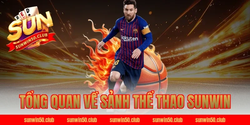 Tổng quan về sảnh thể thao Sunwin